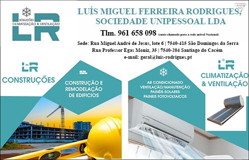 Luís Miguel Ferreira Rodrigues, Sociedade Unipessoal, Lda.